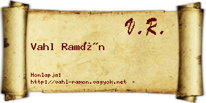 Vahl Ramón névjegykártya